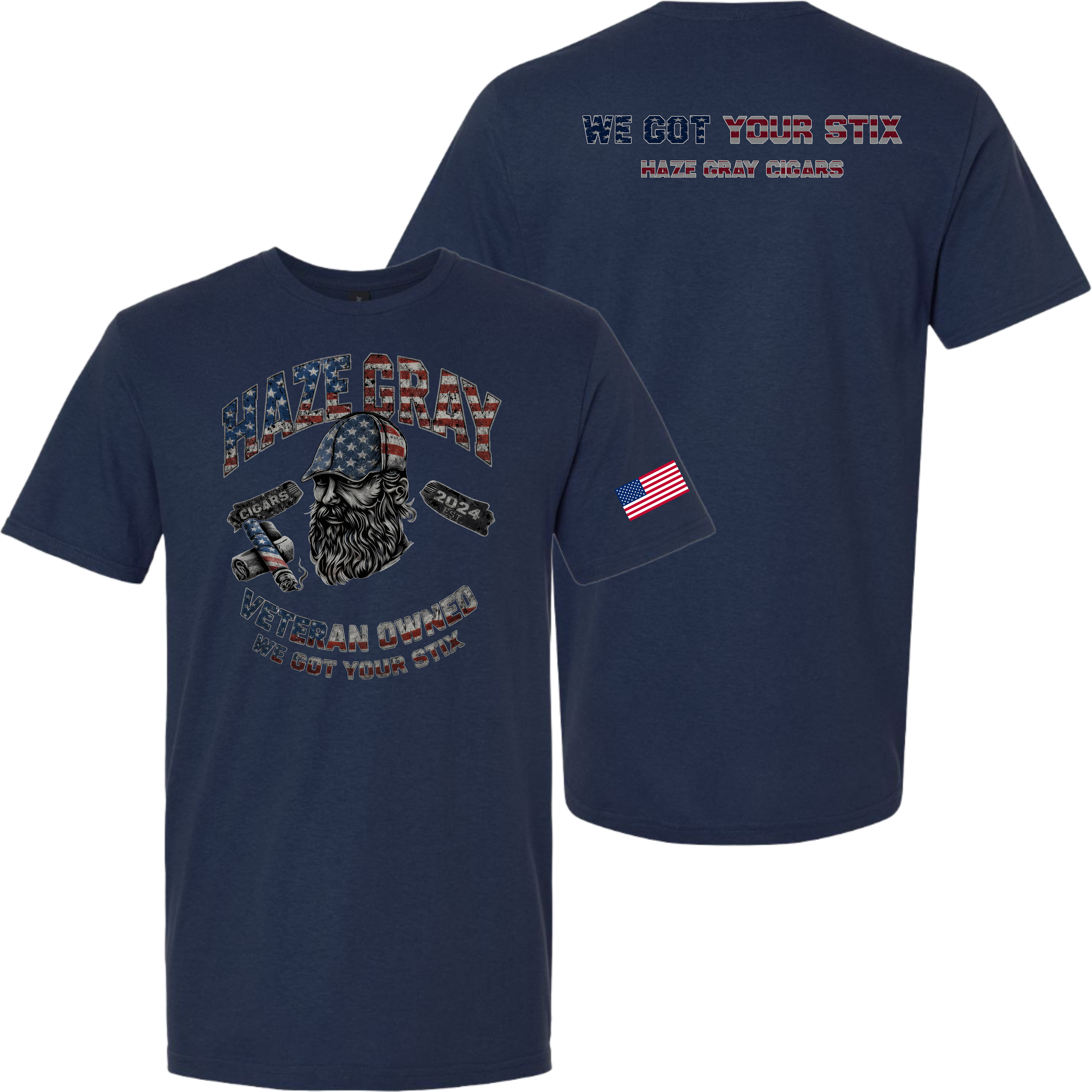 Haze Gray - WE GOT YOUR STIX PATRIOTIC T-SHIRT - 64000