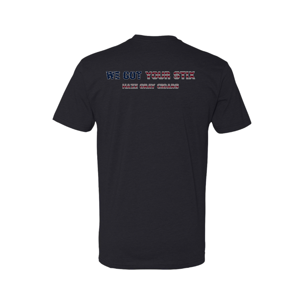 Haze Gray - WE GOT YOUR STIX PATRIOTIC T-SHIRT - 64000