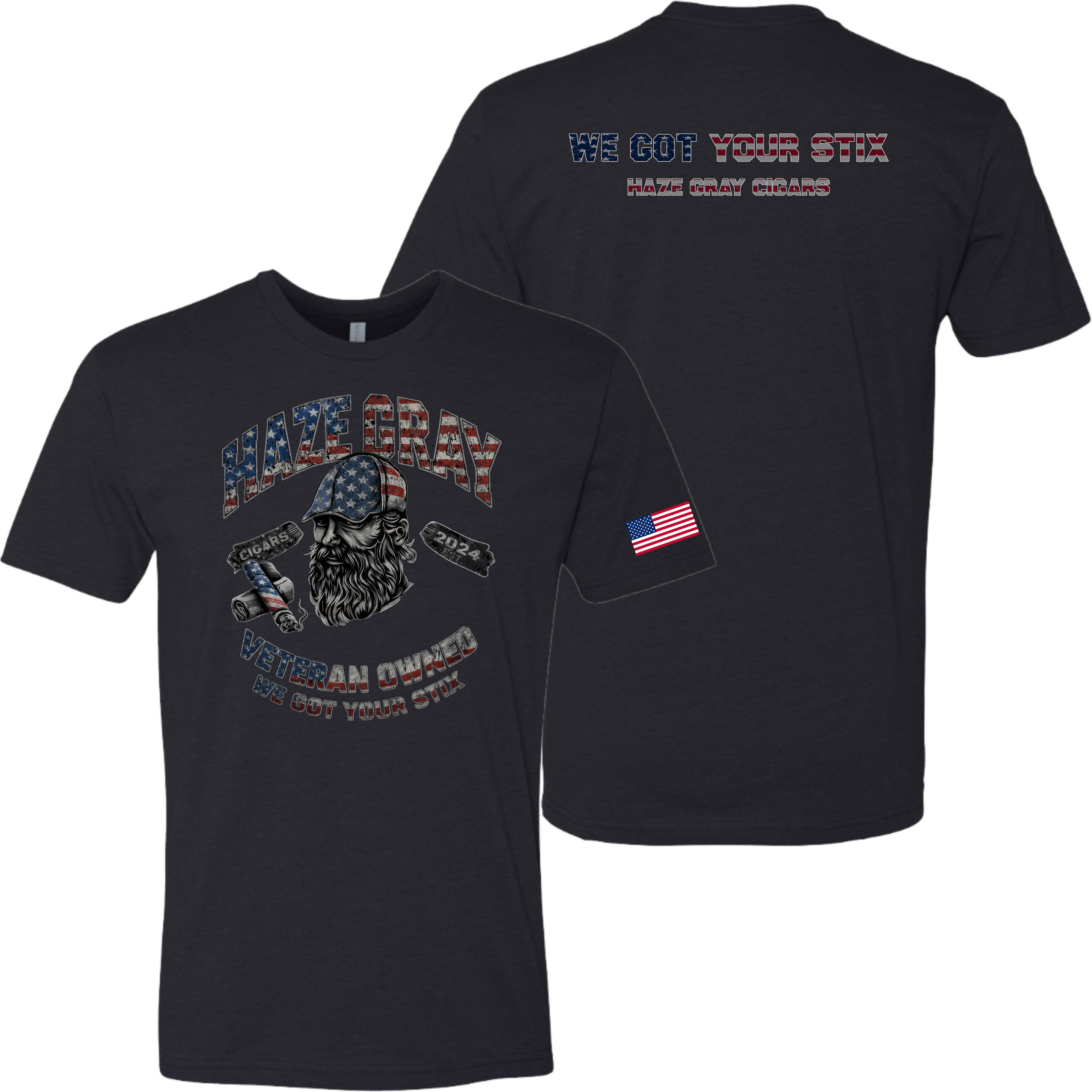 Haze Gray - WE GOT YOUR STIX PATRIOTIC T-SHIRT - 64000